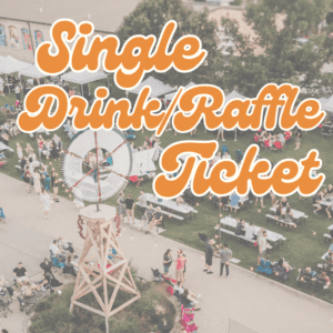 Drink/Raffle Ticket