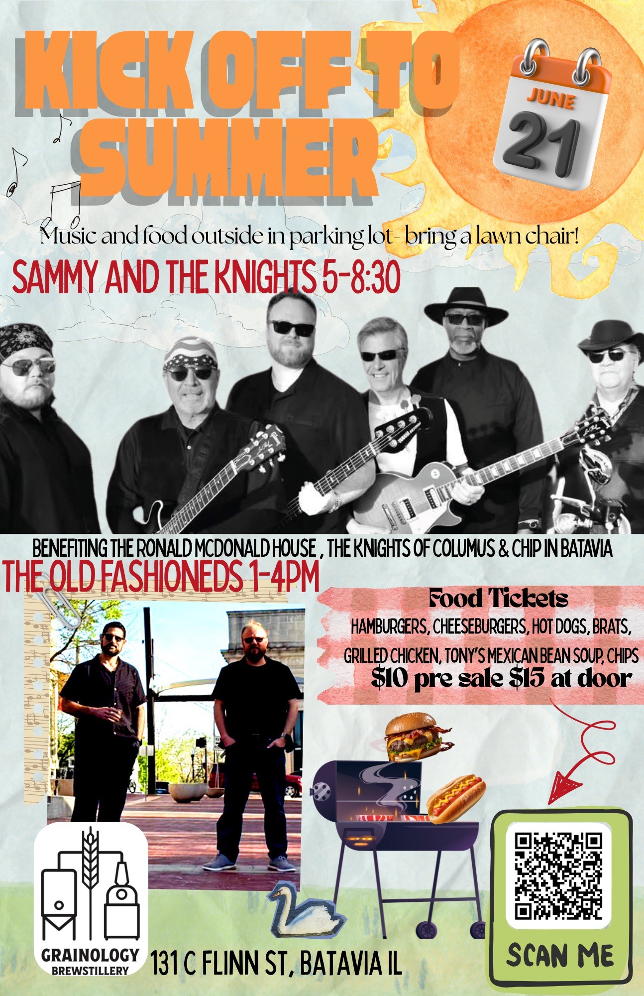 Summer flyer for Kick off to summer show by local band Sammy and the Knights and The Old Fashioneds in Batavia Illinois. This show benefits the Ronald Mcdonald House, Knights of Columbus and Chip in Batavia